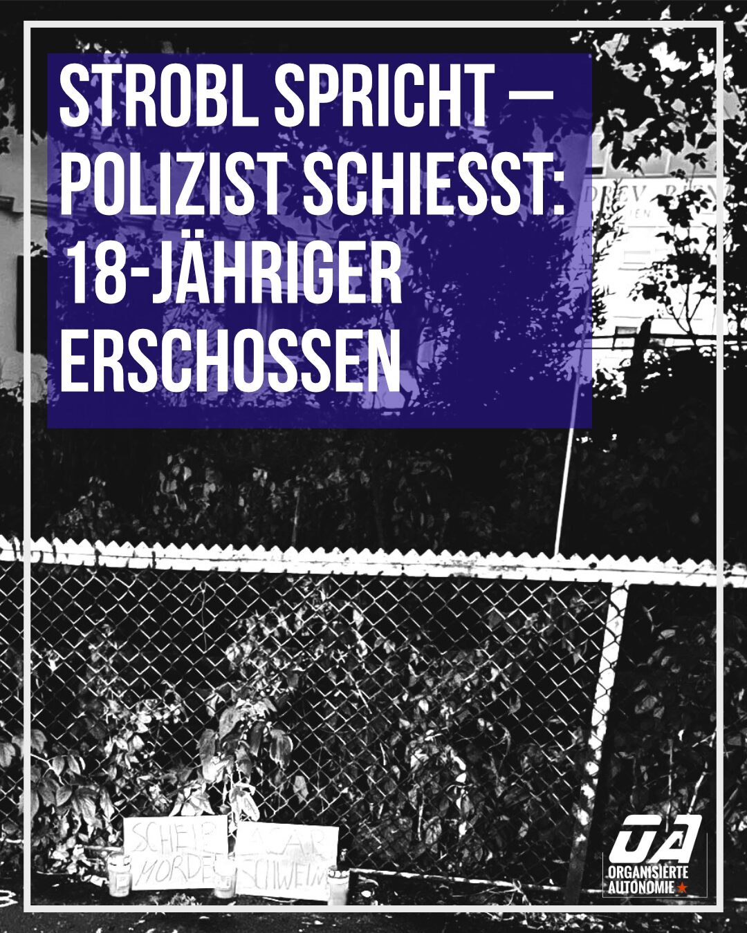 Strobl spricht – Polizist schießt: 18-Jähriger erschossen